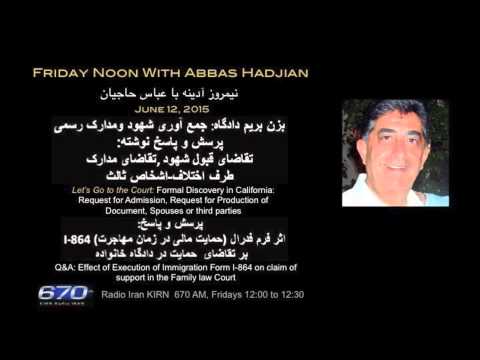 Friday Noon with Abbas Hadjian Esq on KIRN: June 12, 2015