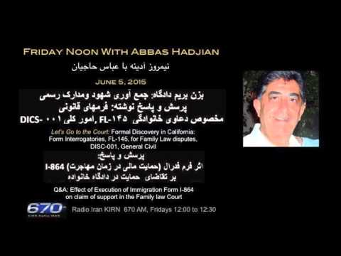 Friday Noon with Abbas Hadjian Esq on KIRN: June 5, 2015