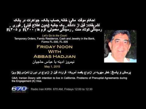 Friday Noon with Abbas Hadjian Esq on KIRN: May 1, 2015