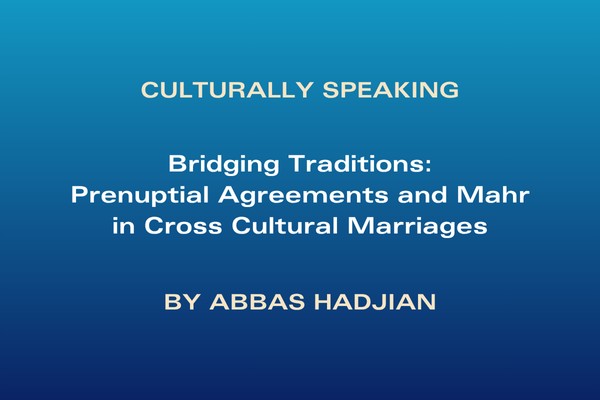 Prenuptial Agreements and Mahr in Cross Cultural Marriages