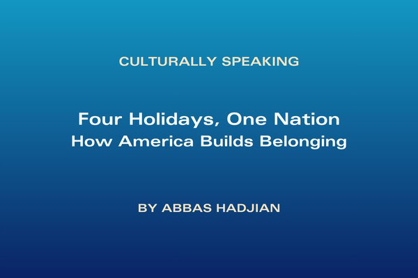 Four Holidays, One Nation: How America Builds Belonging